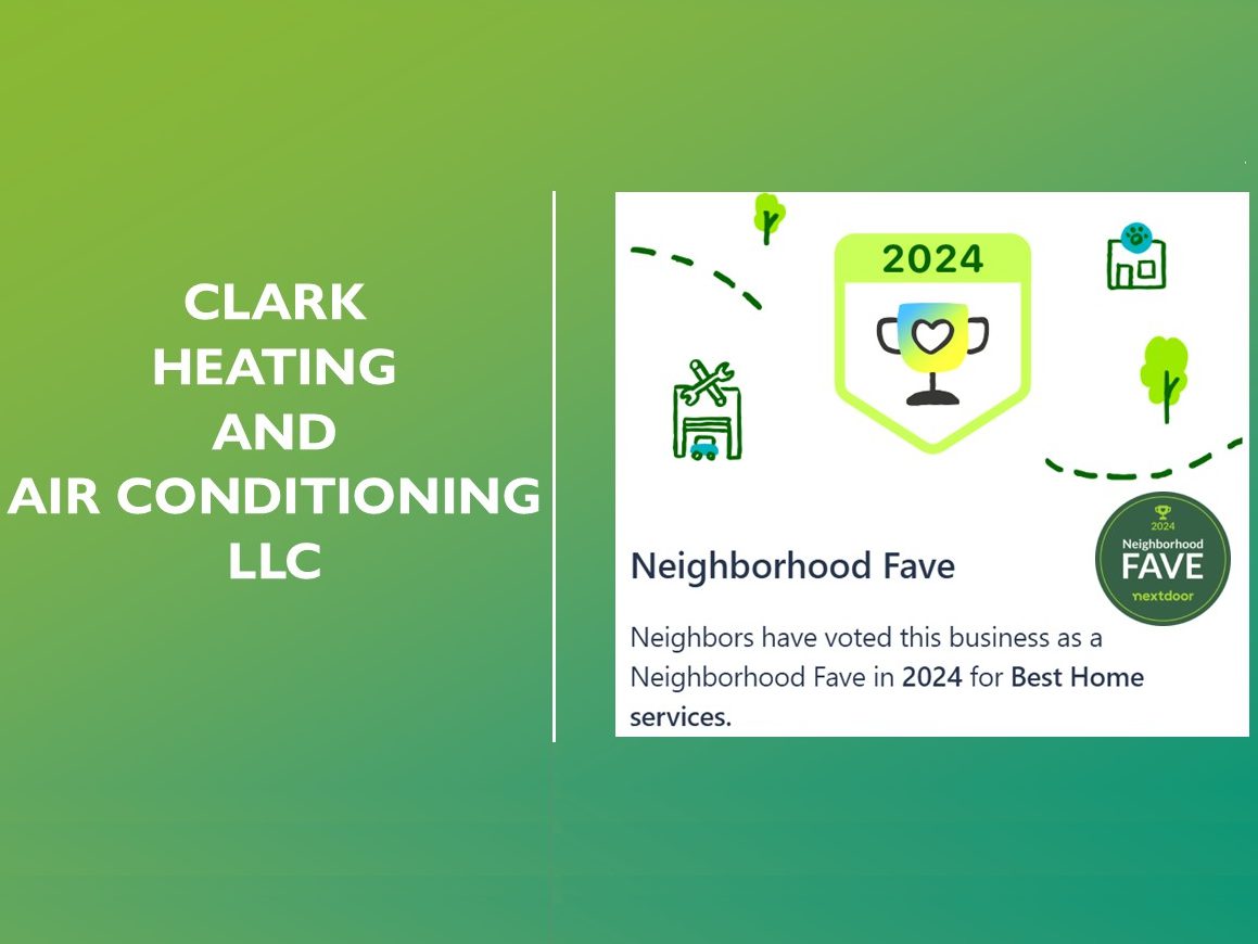 Clark Heating and Air Conditioning 2024 Neighborhood FAVE Award Best Home Services